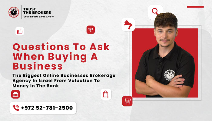 Questions To Ask When Buying A Business