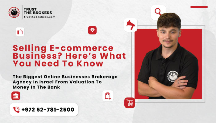 Selling E-commerce Business? Here's What You Need To Know